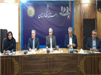 کارگروه اقتصادي، اشتغال و سرمايه گذاري استان تشکيل جلسه داد
