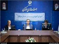 استاندار مرکزي: همه دستگاه‌ها ملزم به پذيرش دانش‌آموزان طرح کارورزي هستند