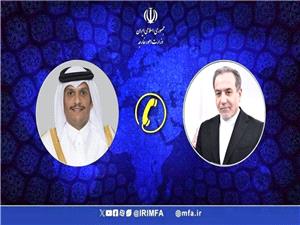 تماس وزیر امور خارجه ایران با نخست وزیر و وزیر خارجه قطر